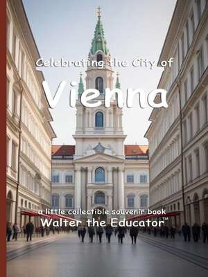 cover image of Celebrating the City of Vienna